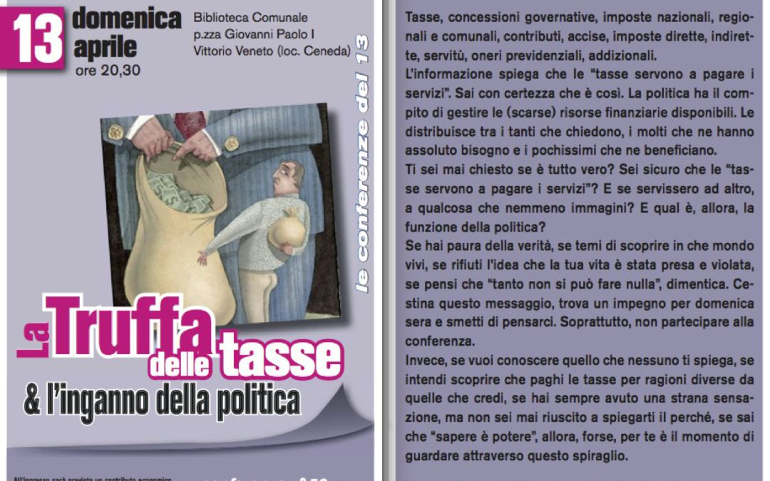 La Truffa delle Tasse & l’inganno della politica