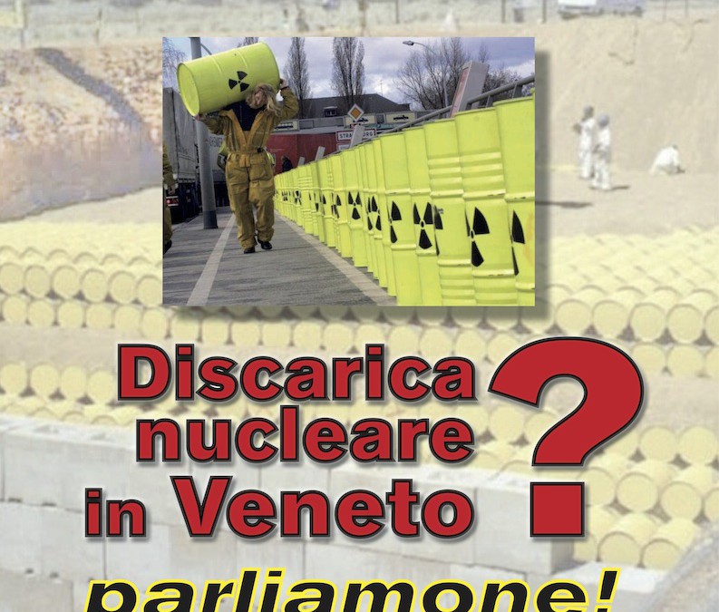 Discarica nucleare in Veneto? parliamone con Gianni Lannes